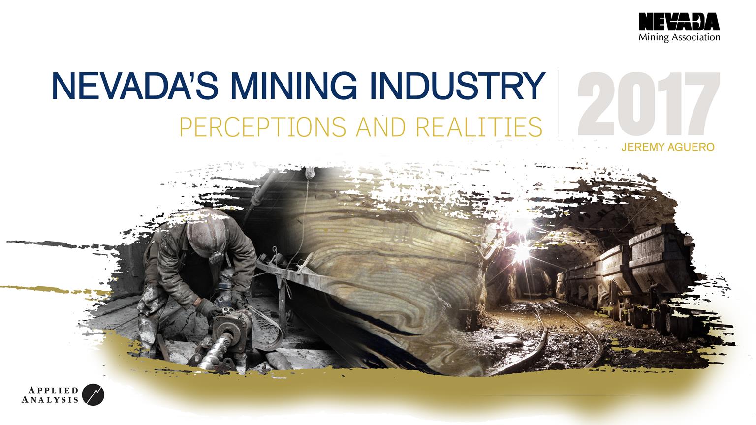 Cover, Nevada's Mining Industry: Perceptions and Realitites